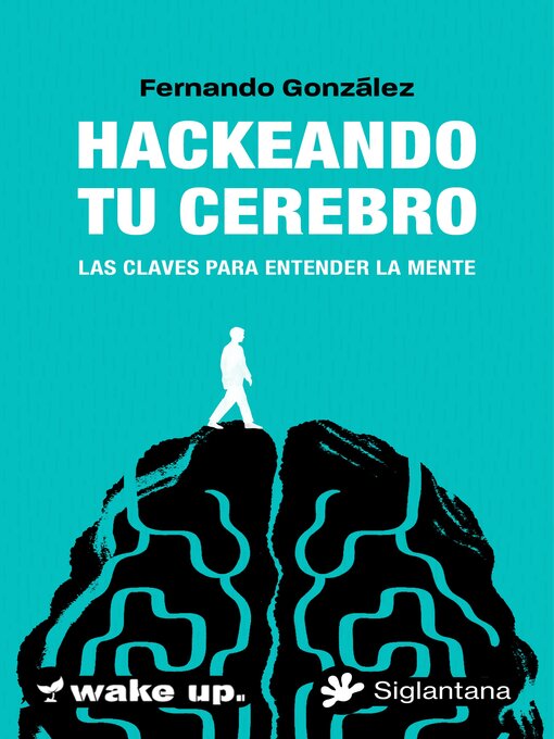 Cover image for Hackeando tu cerebro